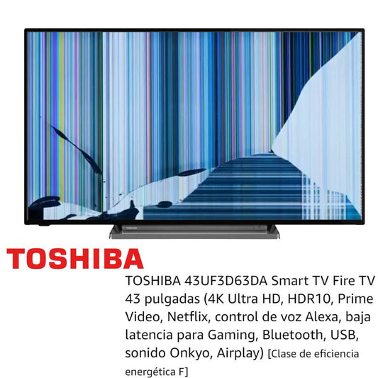 Toshiba 43UF3D63DA NUEVO, Con pantalla - panel rota, para despiece. SIN MANDO A DISTANCIA.