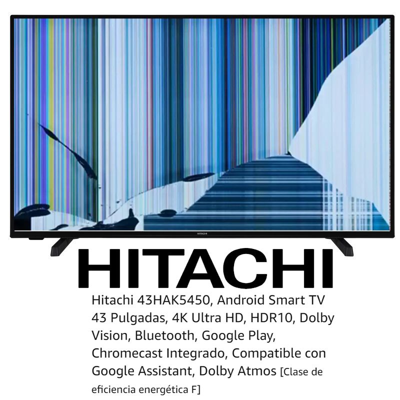 Hitachi 43HAK5450, NUEVOS, Con pantalla - panel rota, para despiece. SIN MANDO A DISTANCIA.