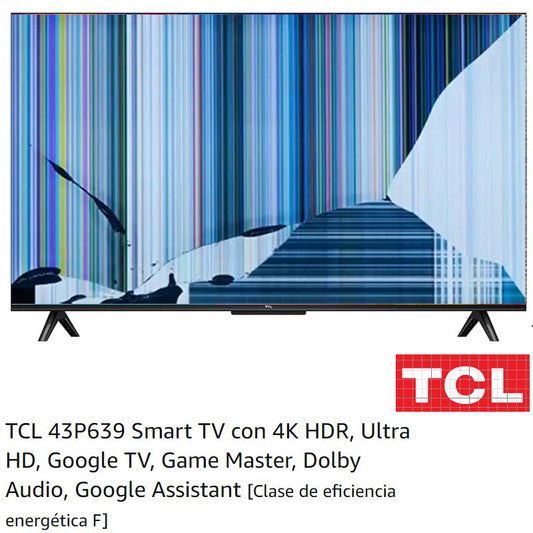 TCL 43P639X3, NUEVO, Con pantalla - panel rota, para despiece. SIN MANDO A DISTANCIA.